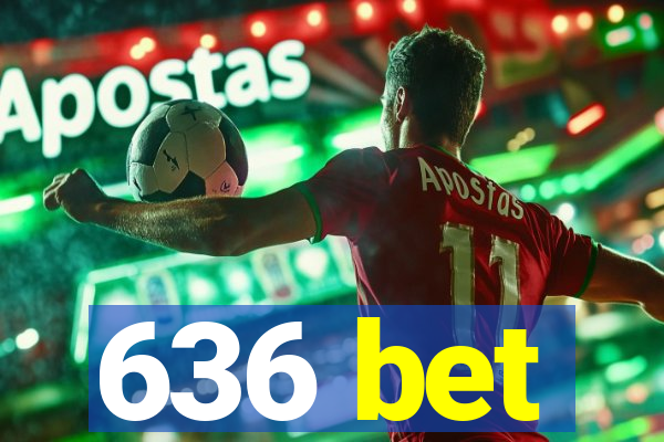 636 bet